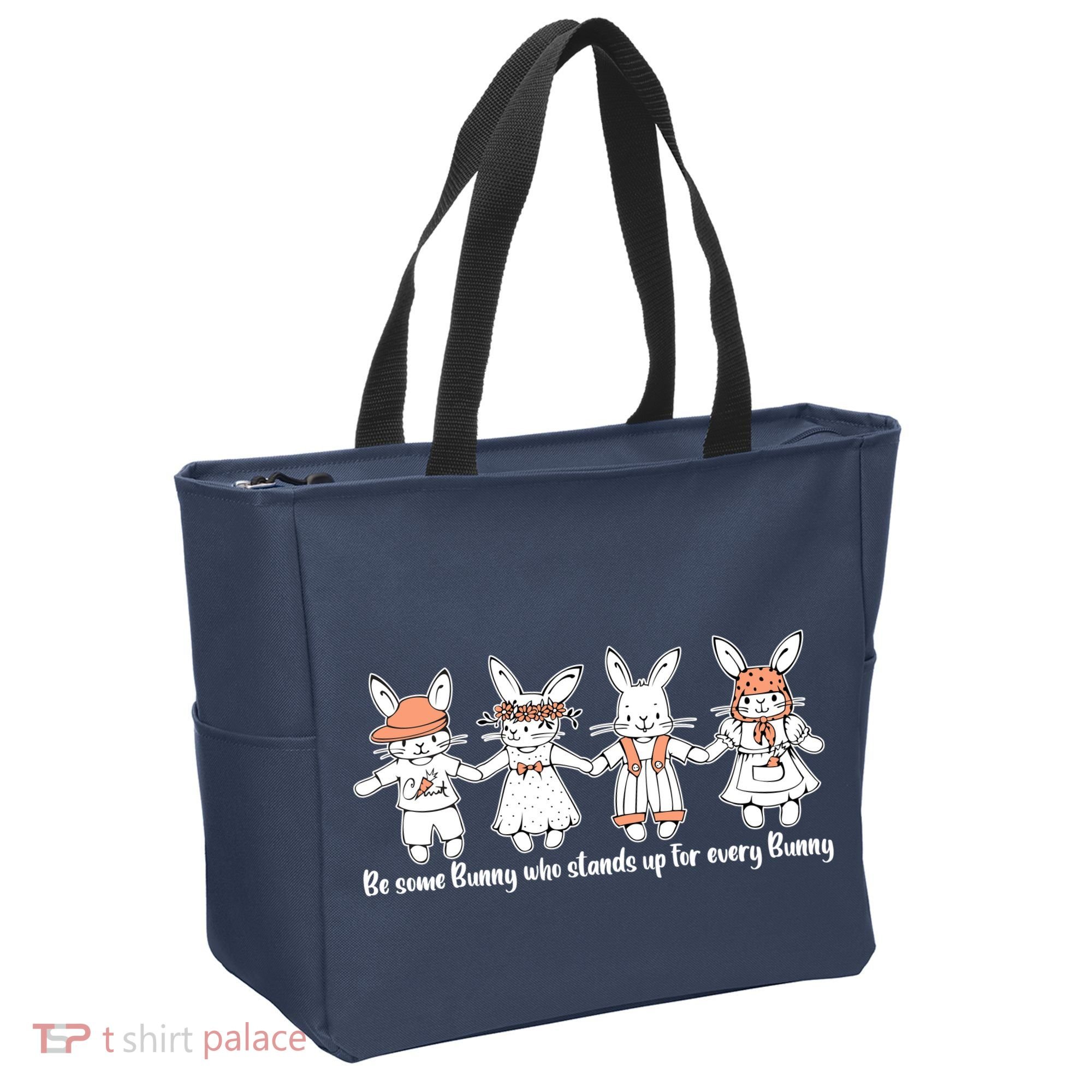 Be Some Bunny Who Stands Up For Some Bunny Tote Bag