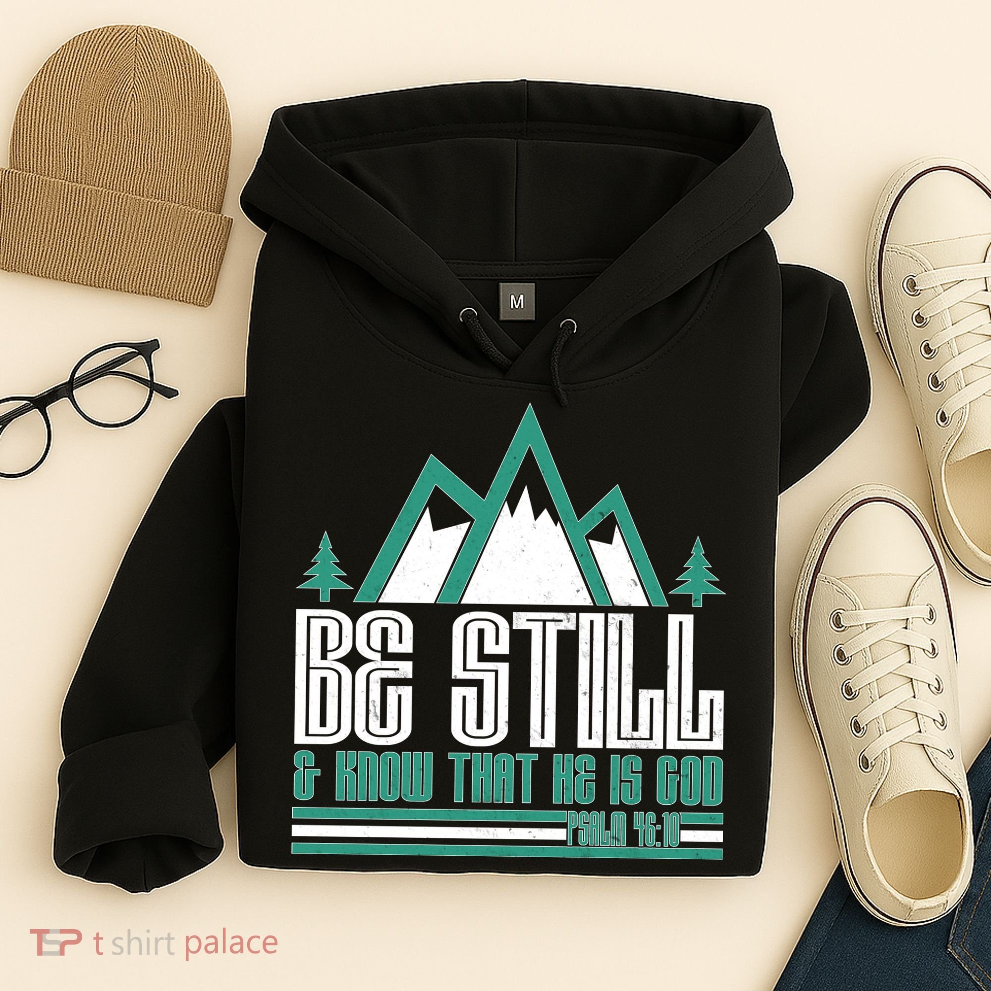 Be Still And Know That He Is God Hoodie