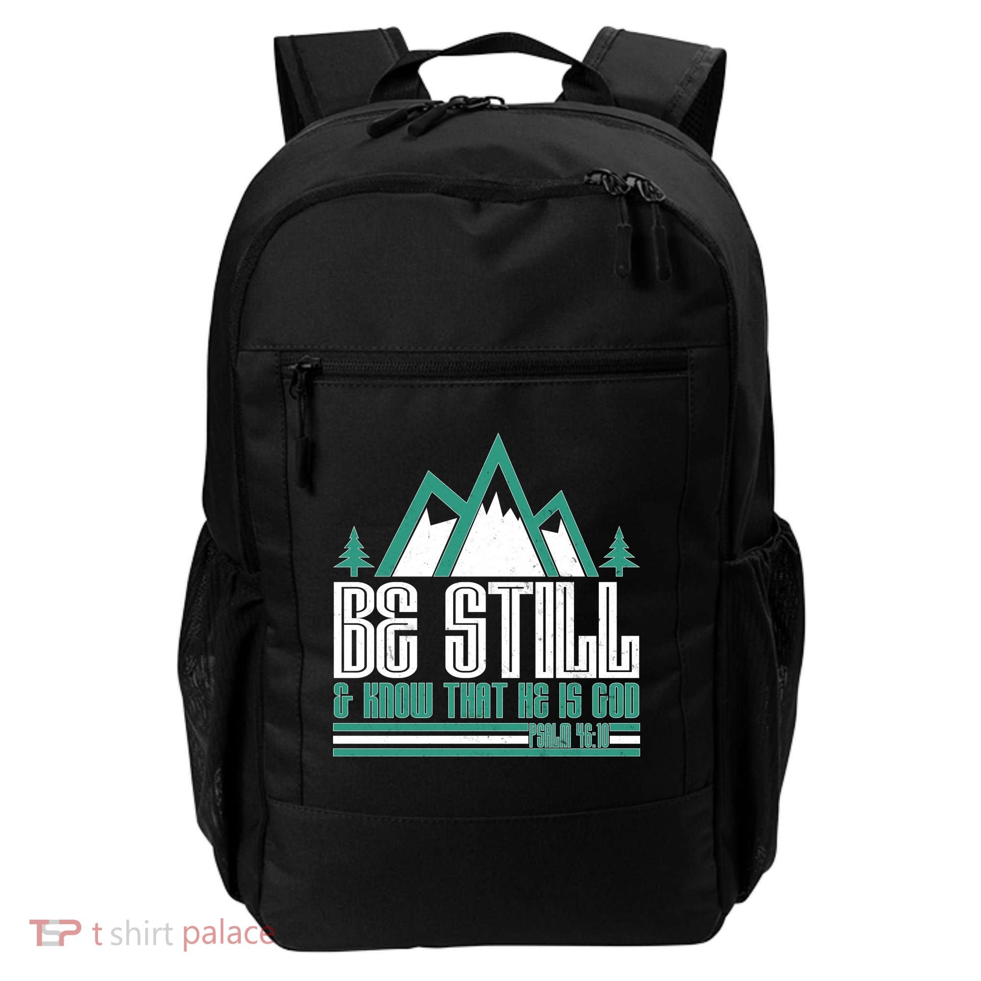 Be Still And Know That He Is God Backpack
