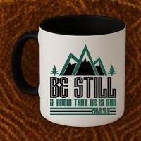 Be Still And Know That He Is God Coffee Mug thumb 2