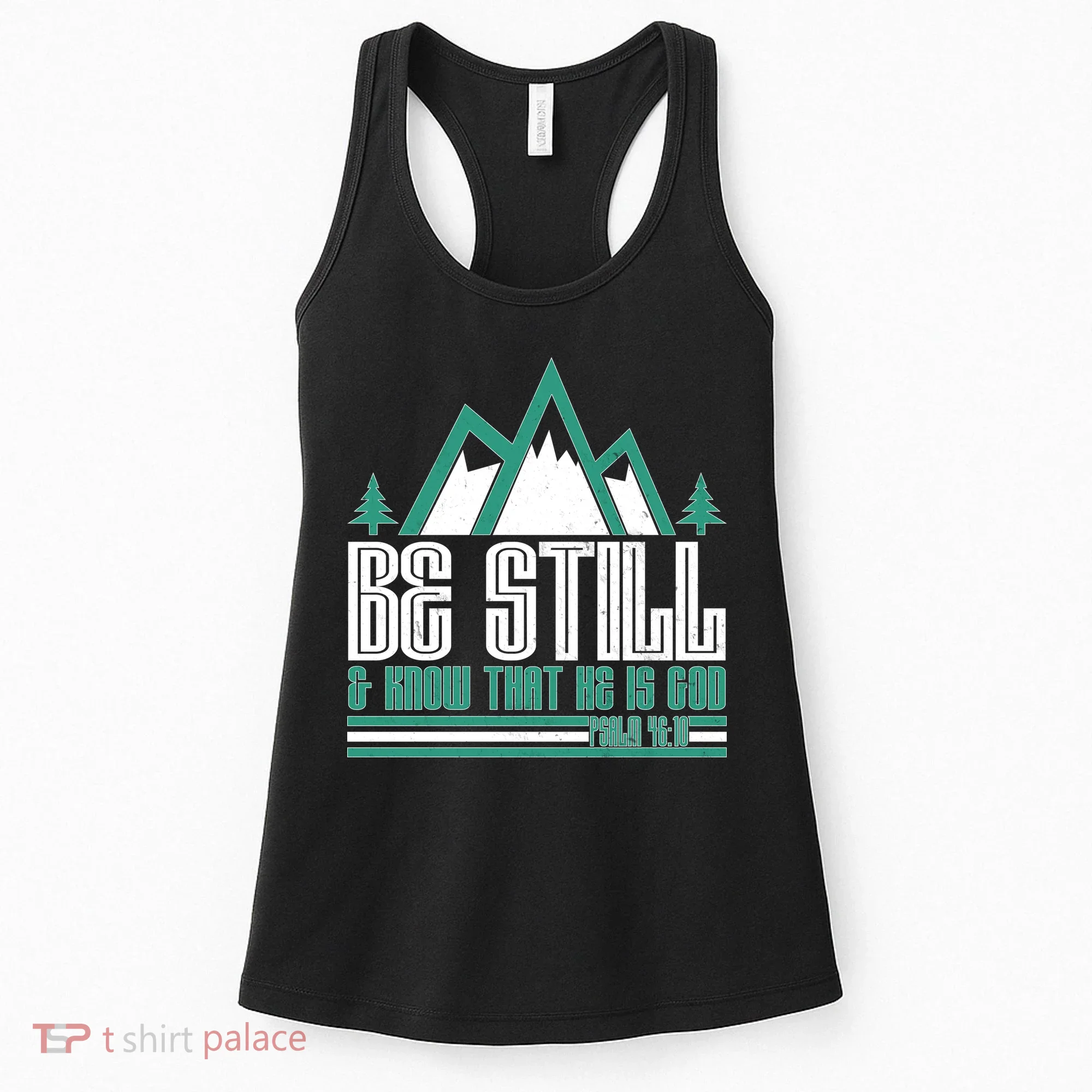 Be Still And Know That He Is God Women's Tank Top