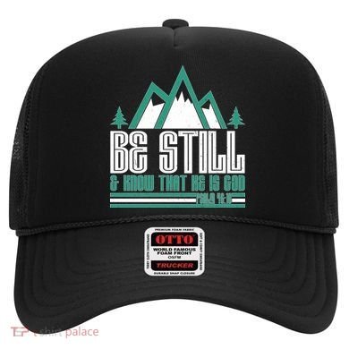 Be Still And Know That He Is God Hat
