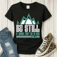 Be Still And Know That He Is God Women's T-Shirt thumb 3
