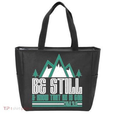 Be Still And Know That He Is God Tote Bag
