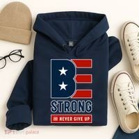 Be Strong And Never Give Up Hoodie thumb 4