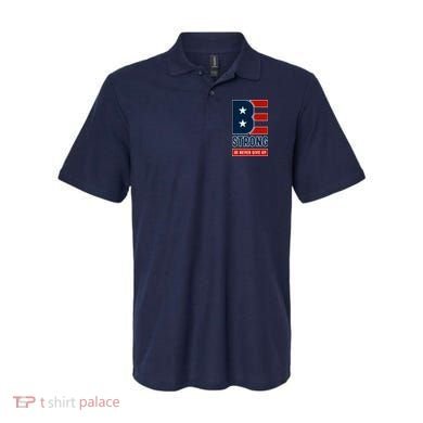 Be Strong And Never Give Up Polo