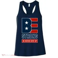 Be Strong And Never Give Up Women's Tank Top thumb 0