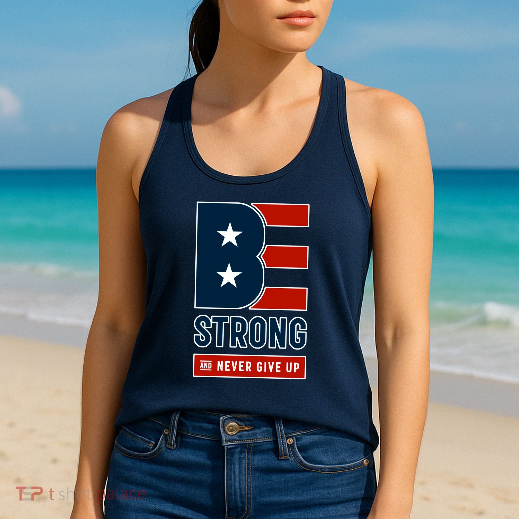 Be Strong And Never Give Up Women's Tank Top
