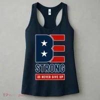 Be Strong And Never Give Up Women's Tank Top thumb 3