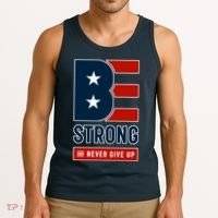 Be Strong And Never Give Up Tank Top thumb 3