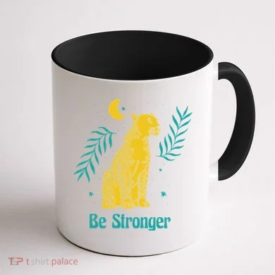 Be Stronger Tiger Coffee Mug back