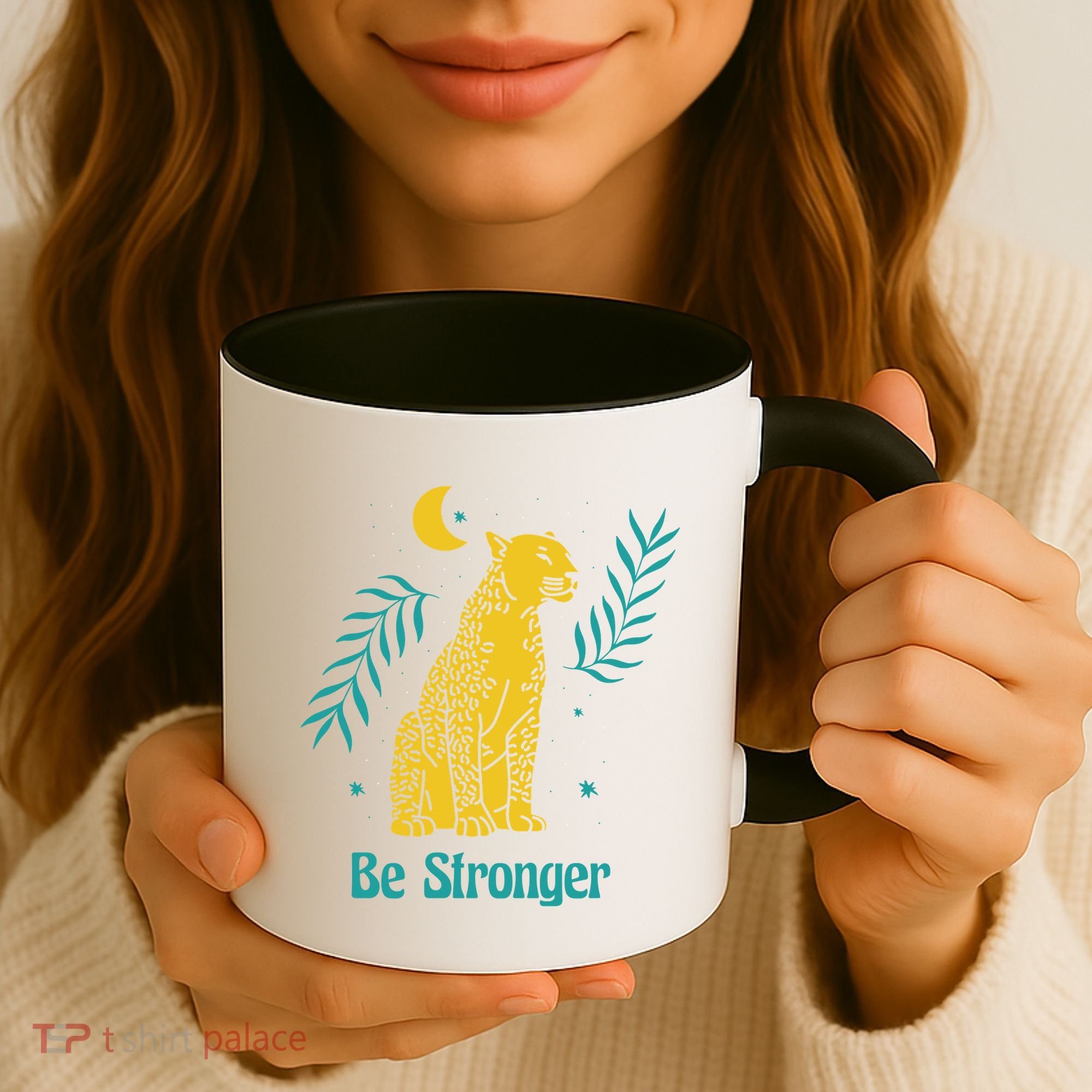 Be Stronger Tiger Coffee Mug