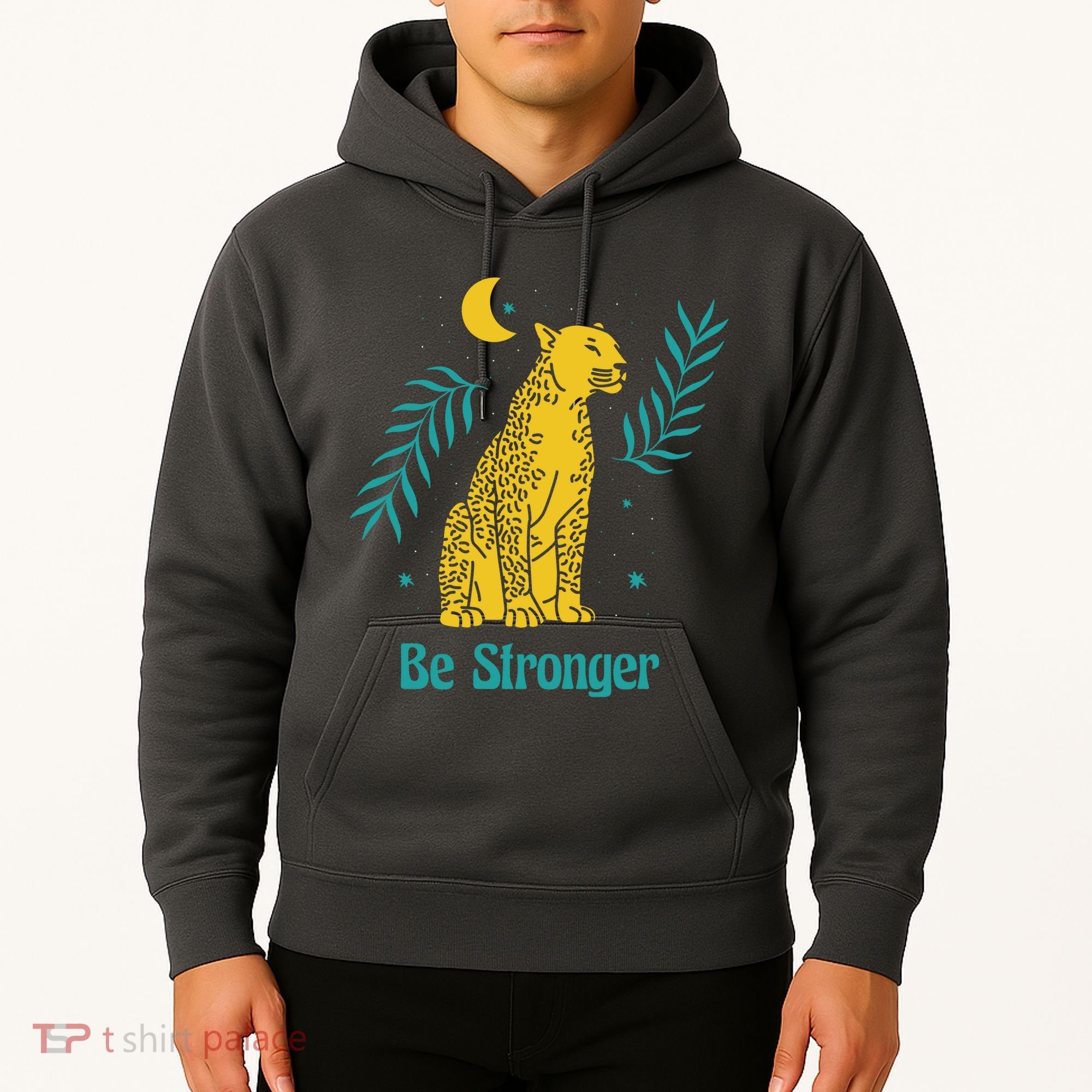 Be Stronger Tiger Hoodie