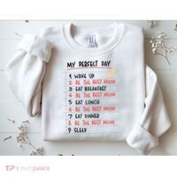 Be The Best Mom Life Routine Sweatshirt thumb 2
