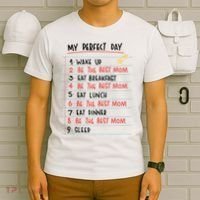 Be The Best Mom Life Routine T-Shirt thumb 6