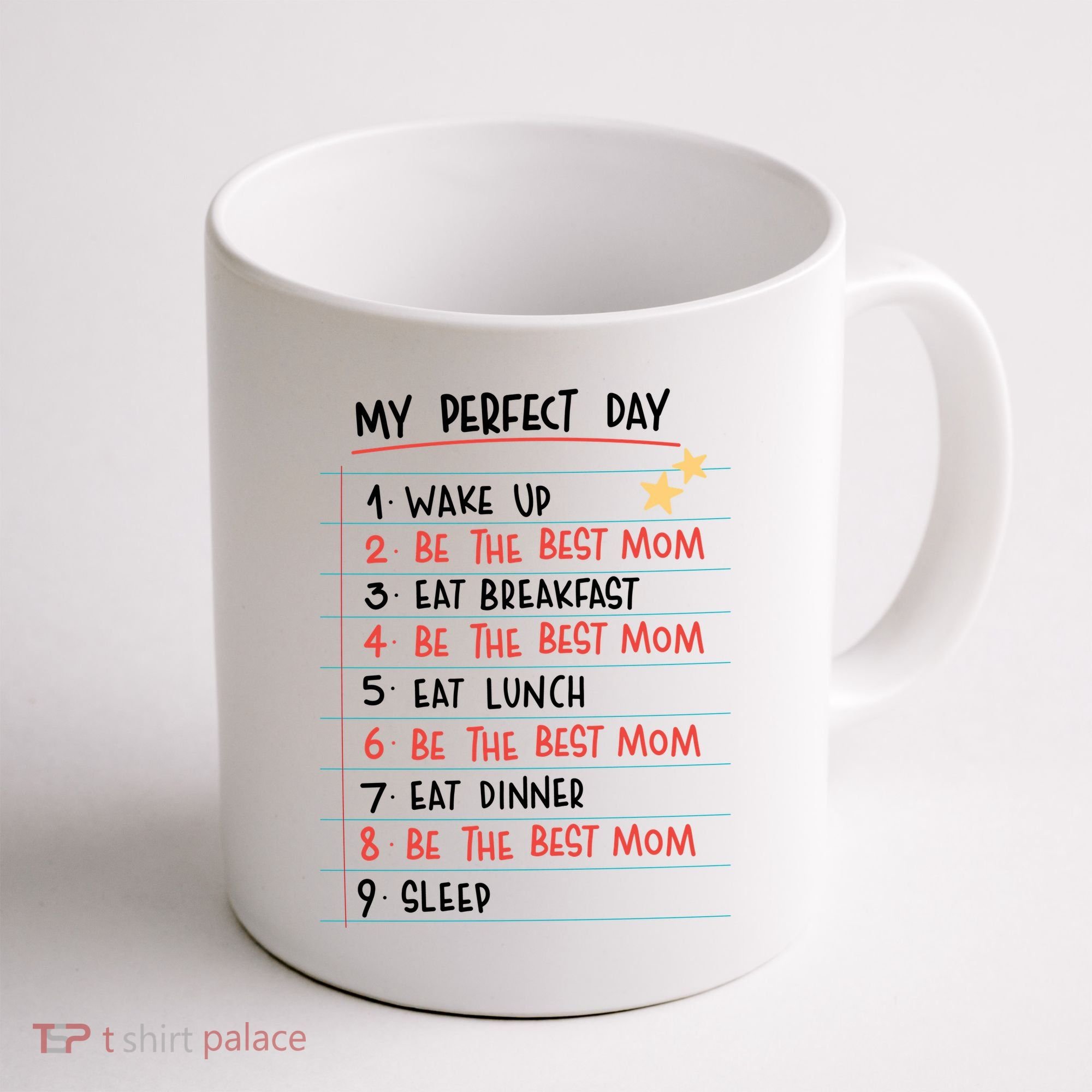 Be The Best Mom Life Routine Coffee Mug