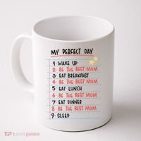 Be The Best Mom Life Routine Coffee Mug thumb 0