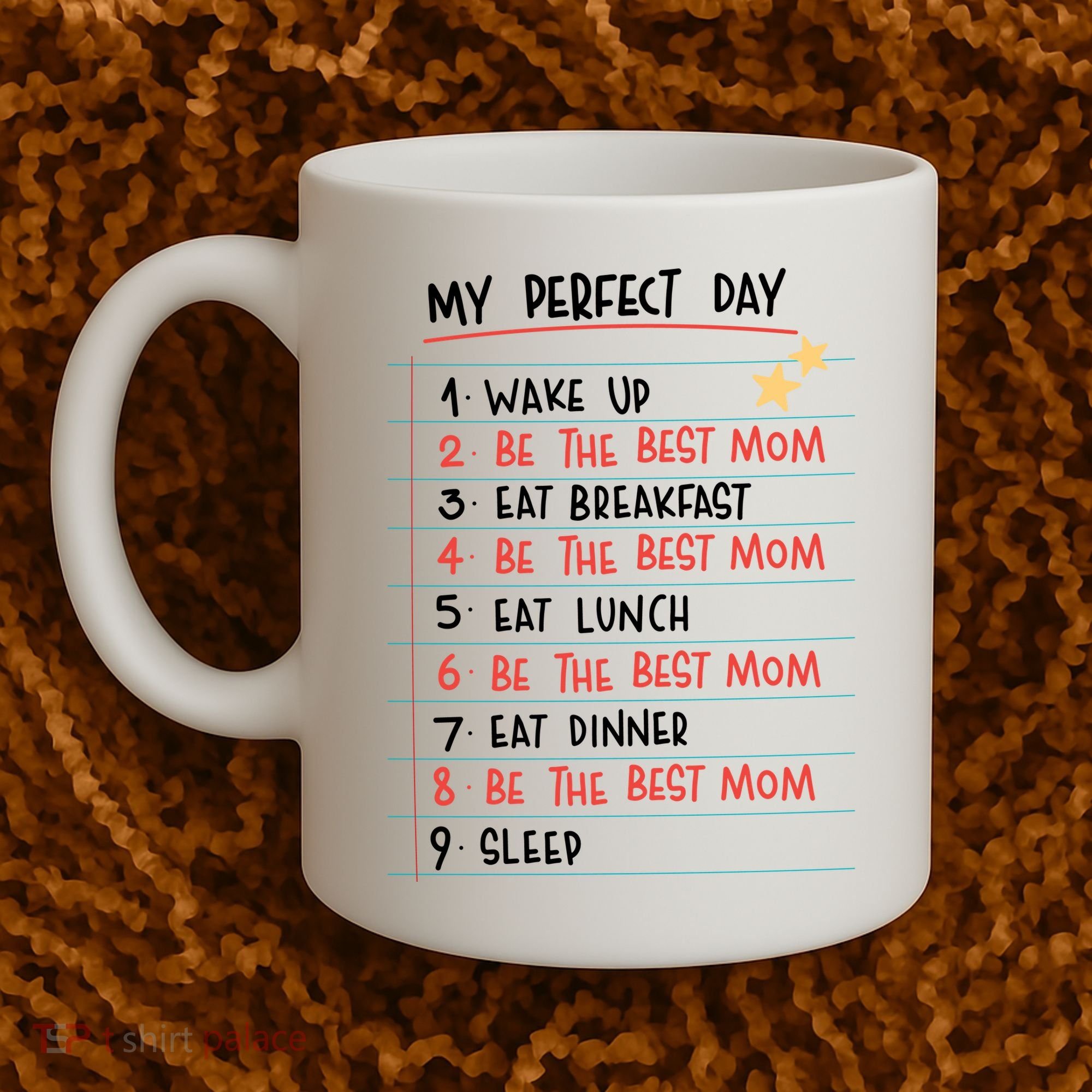 Be The Best Mom Life Routine Coffee Mug