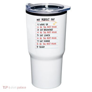 Be The Best Mom Life Routine Tumbler