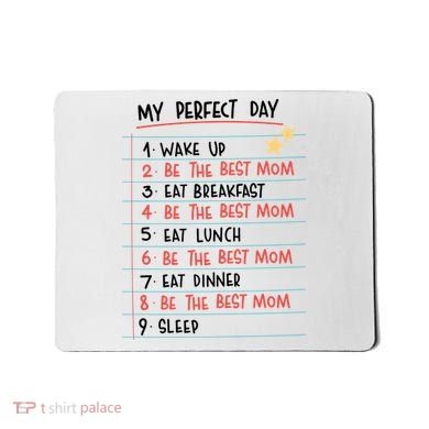 Be The Best Mom Life Routine Mousepad
