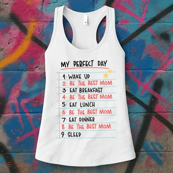 Be The Best Mom Life Routine Women's Tank Top