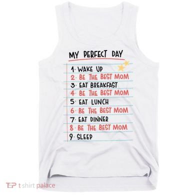 Be The Best Mom Life Routine Tank Top