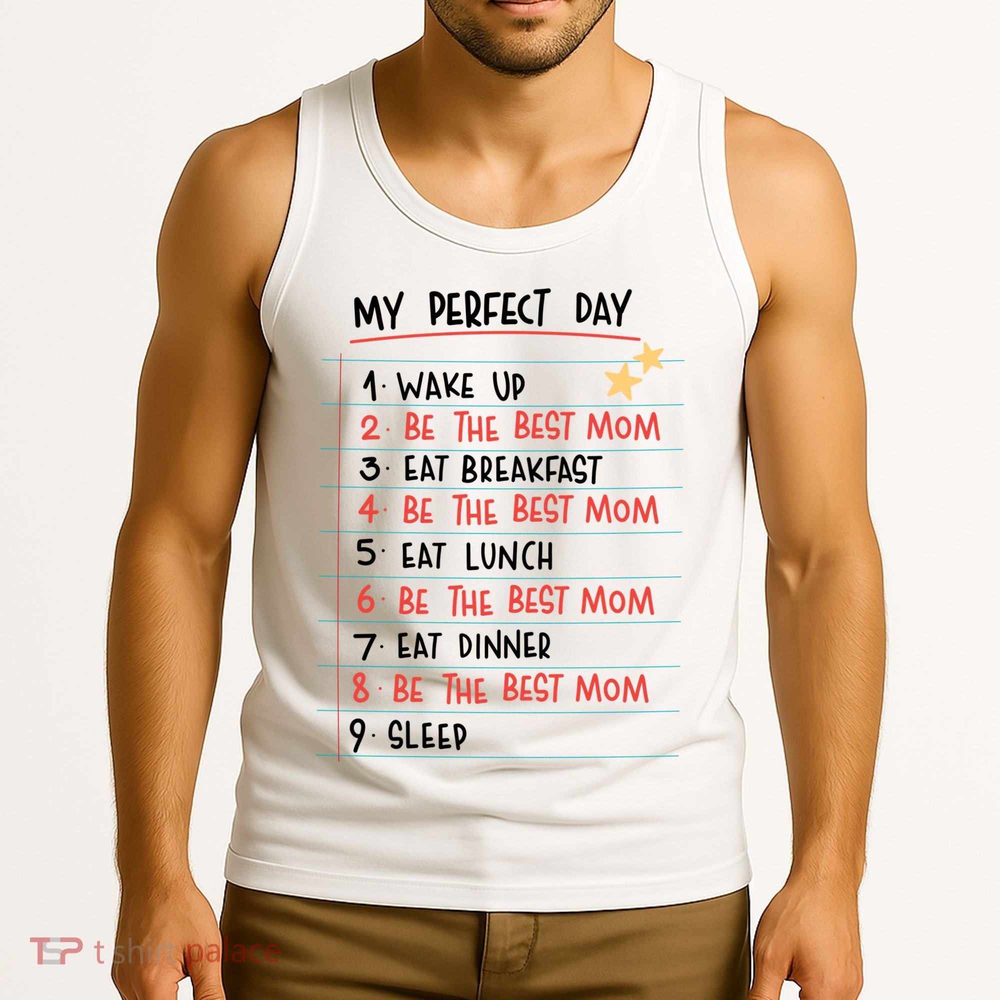 Be The Best Mom Life Routine Tank Top