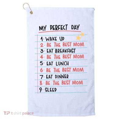 Be The Best Mom Life Routine Golf Towel
