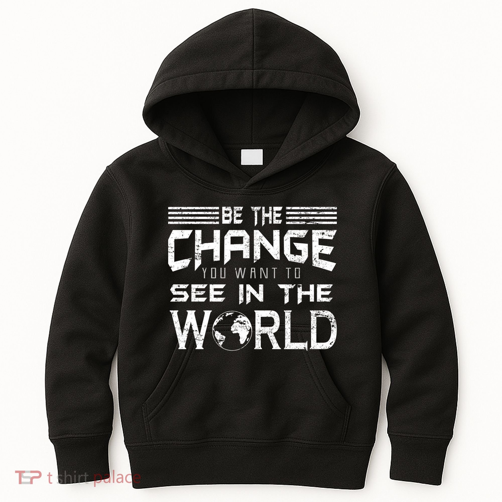 Be the Change You Want To See In The World Kids Hoodie