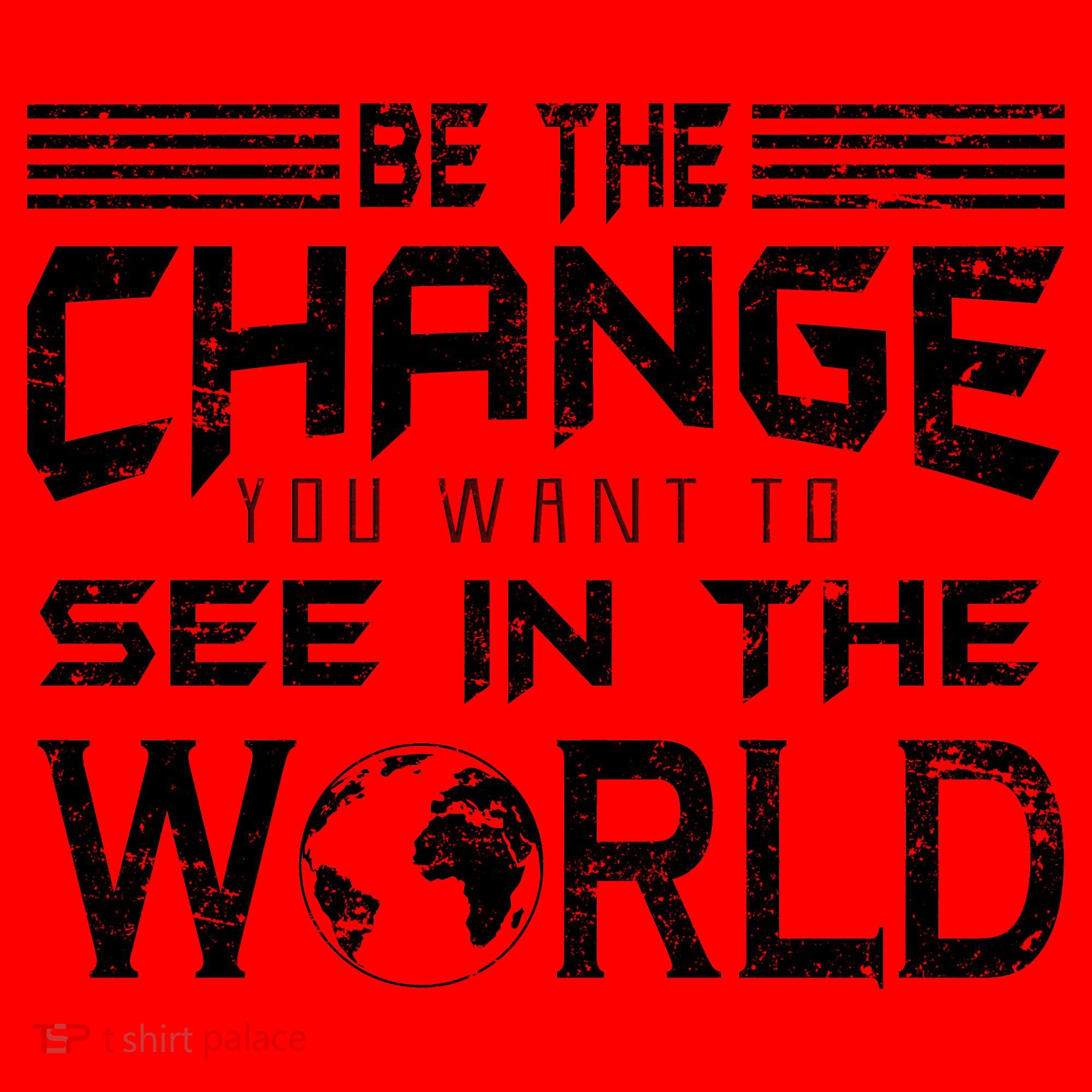 Be the Change You Want To See In The World Santa Hat