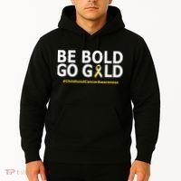 Be The Gold Childhood Cancer Awareness Hoodie thumb 2