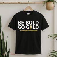 Be The Gold Childhood Cancer Awareness T-Shirt thumb 2