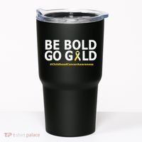 Be The Gold Childhood Cancer Awareness Tumbler thumb 0