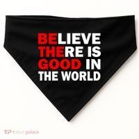 Be The Good In The World USA-Made Doggie Bandana thumb 0
