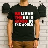 Be The Good In The World T-Shirt thumb 6