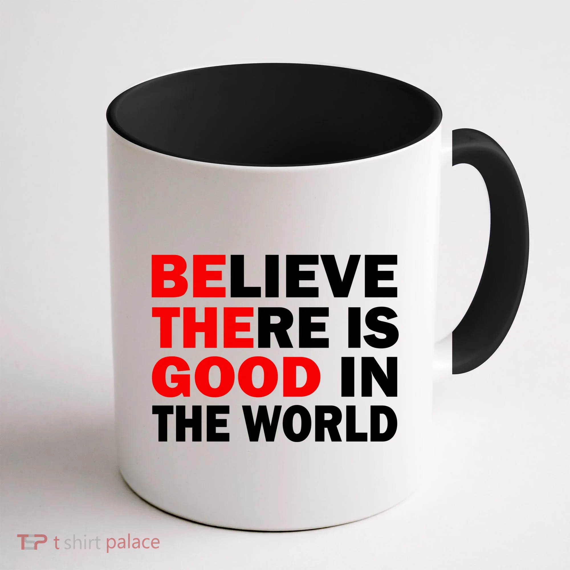 Be The Good In The World Coffee Mug