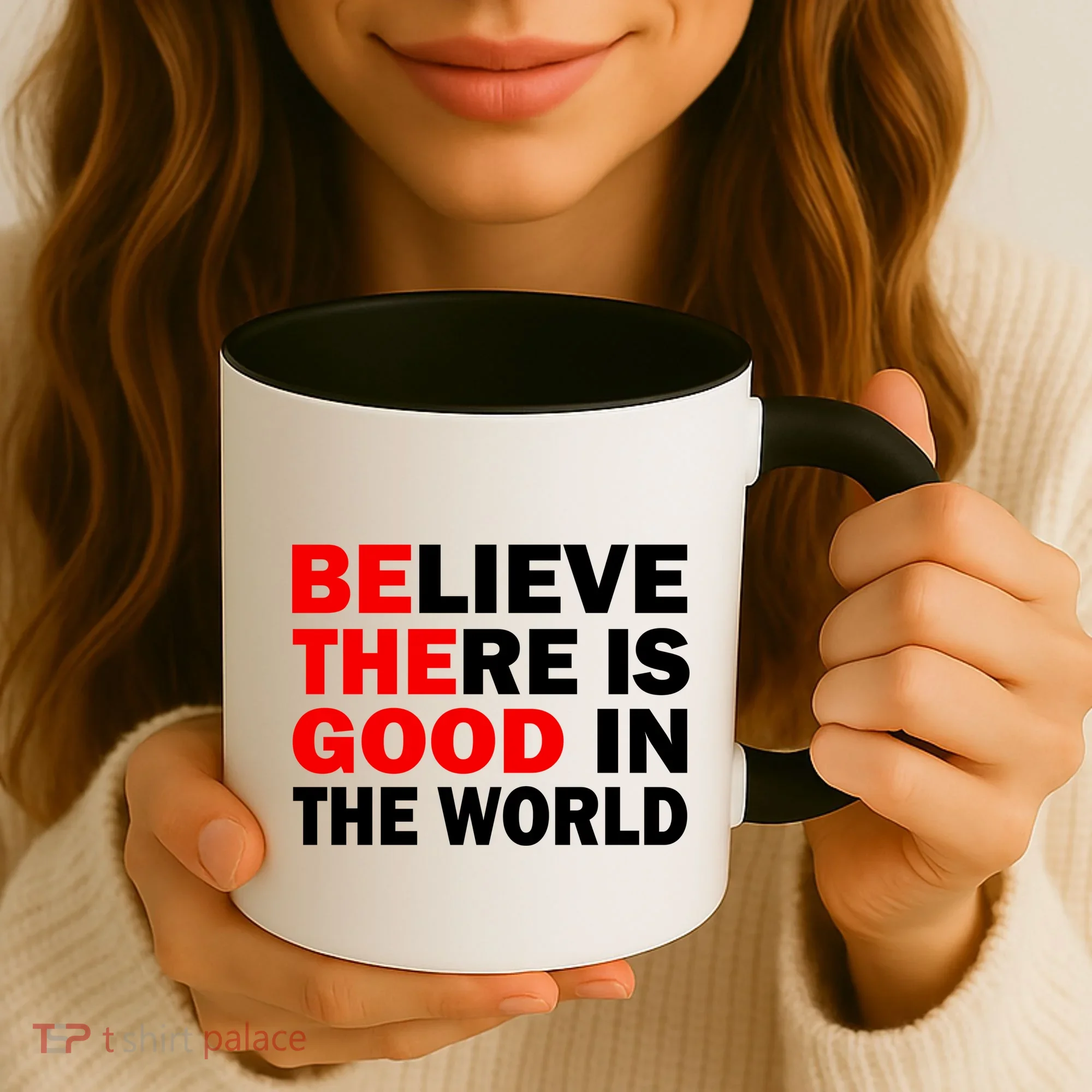 Be The Good In The World Coffee Mug