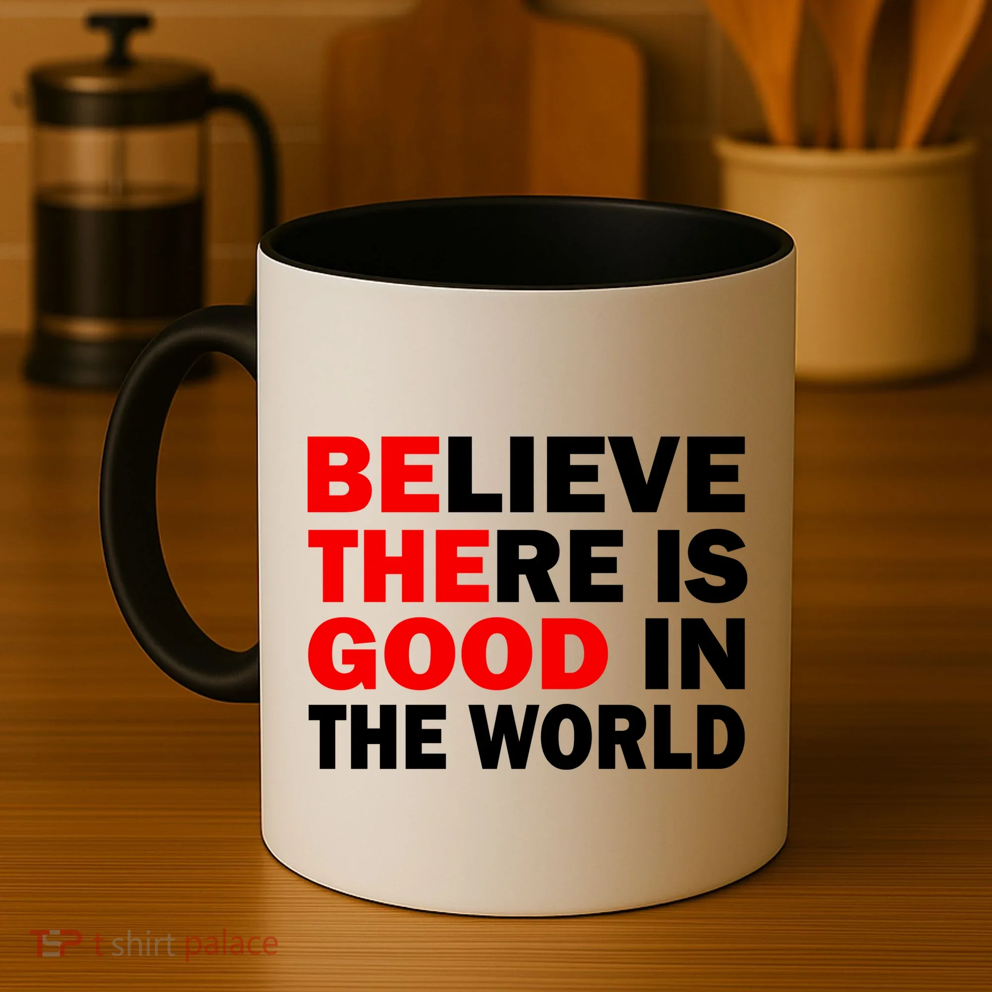 Be The Good In The World Coffee Mug