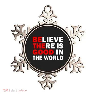 Be The Good In The World Ornament