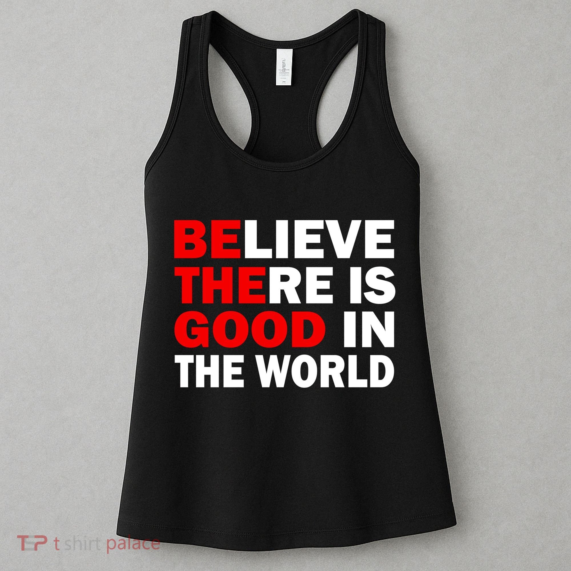 Be The Good In The World Women's Tank Top