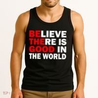 Be The Good In The World Tank Top thumb 3
