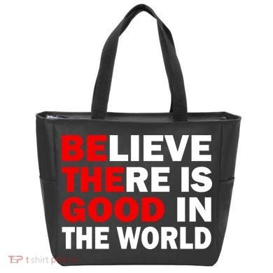 Be The Good In The World Tote Bag