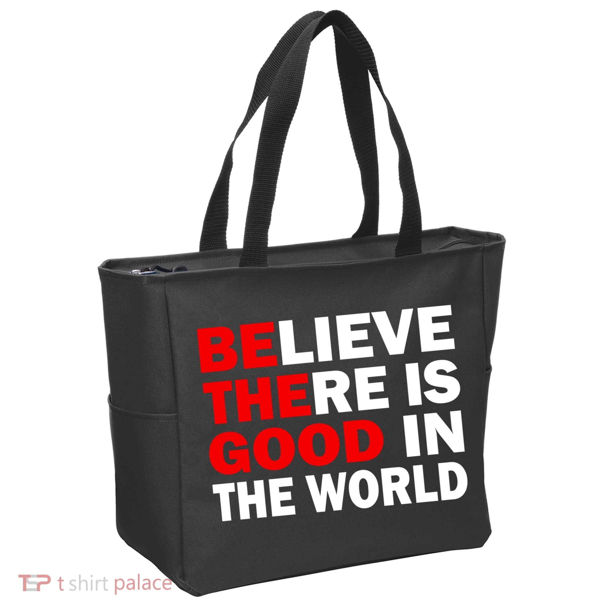 Be The Good In The World Tote Bag