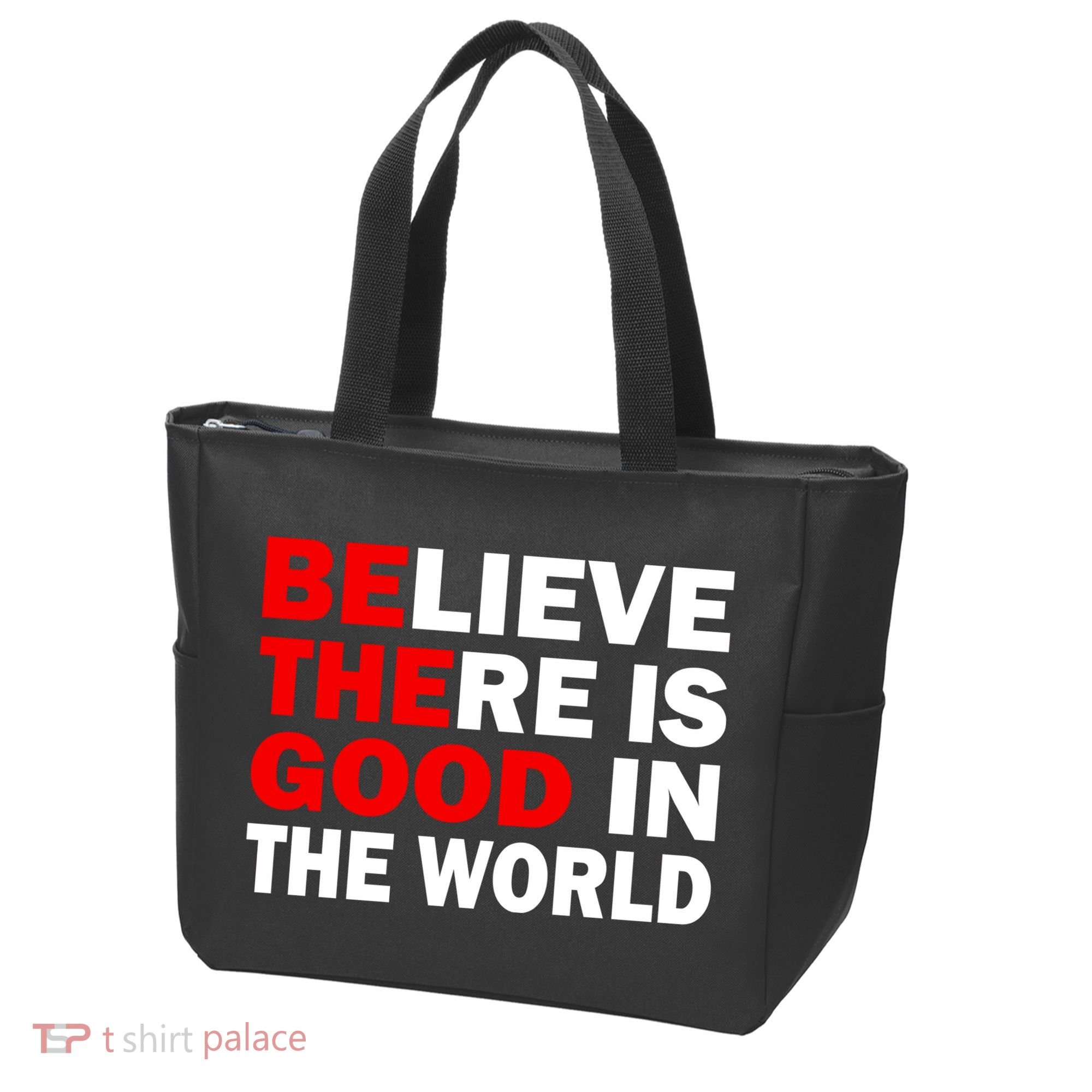 Be The Good In The World Tote Bag