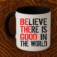 Be The Good In The World Believe Coffee Mug thumb 2