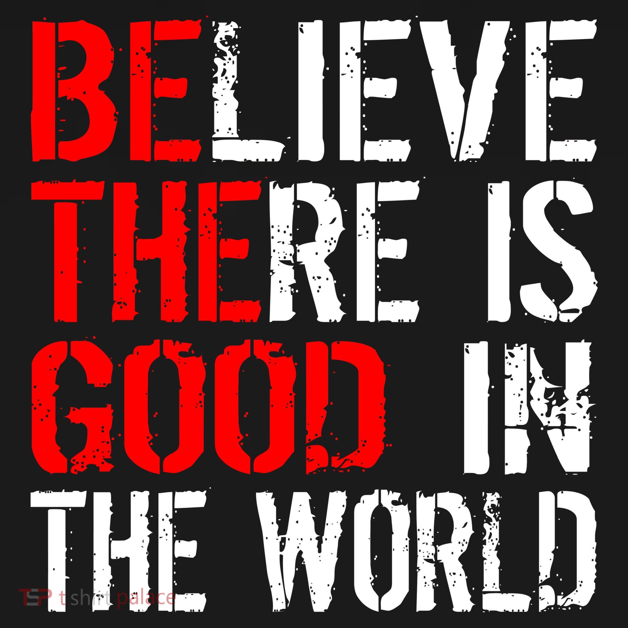 Be The Good In The World Believe Mousepad