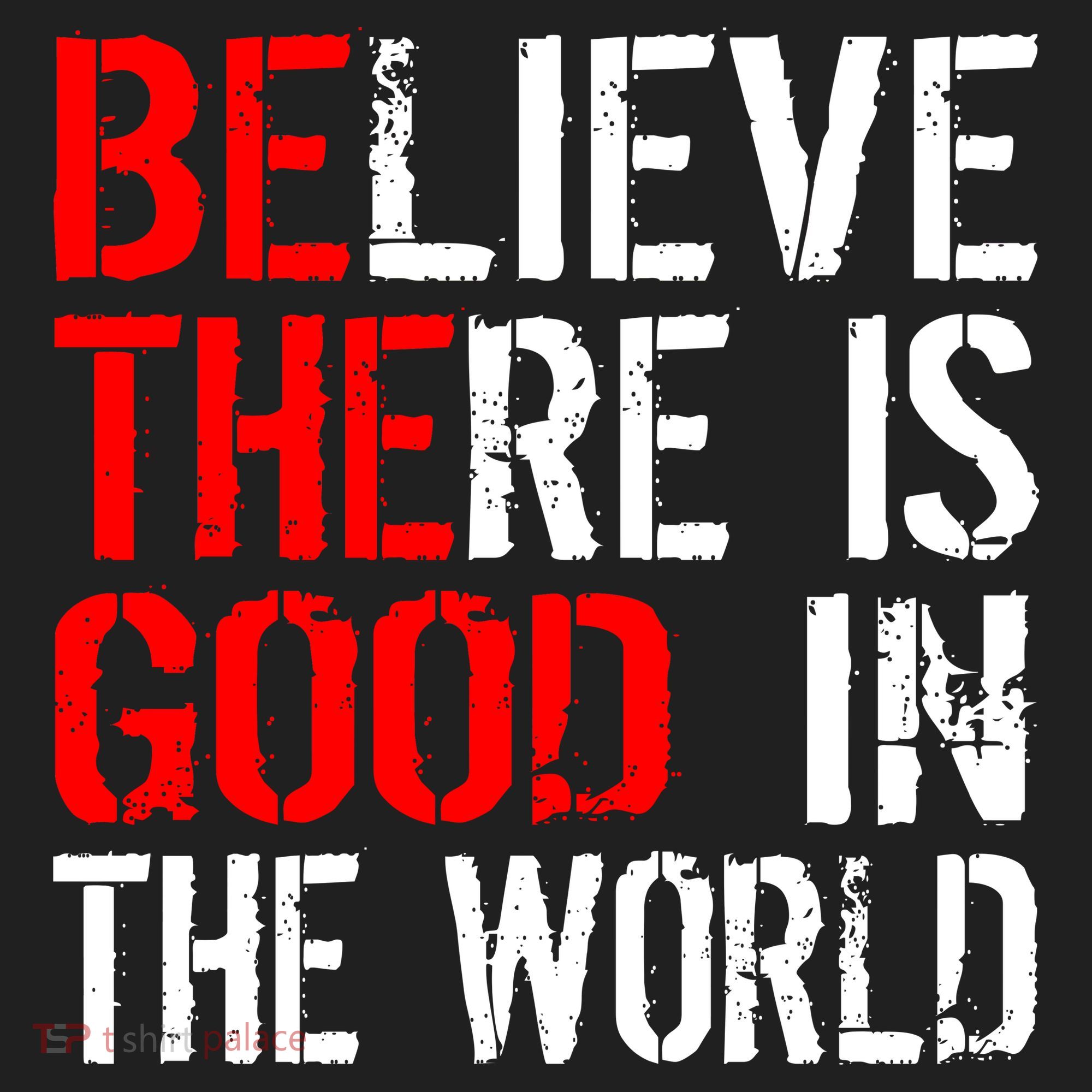 Be The Good In The World Believe Hat