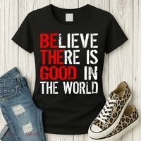 Be The Good In The World Believe Women's T-Shirt thumb 3