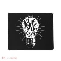 Be The Light Mousepad thumb 0