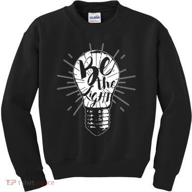 Be The Light Kids Sweatshirt